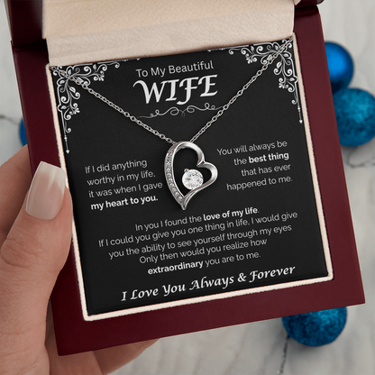 To My Beautiful Wife — The Love of My Life, Forever Love Necklace