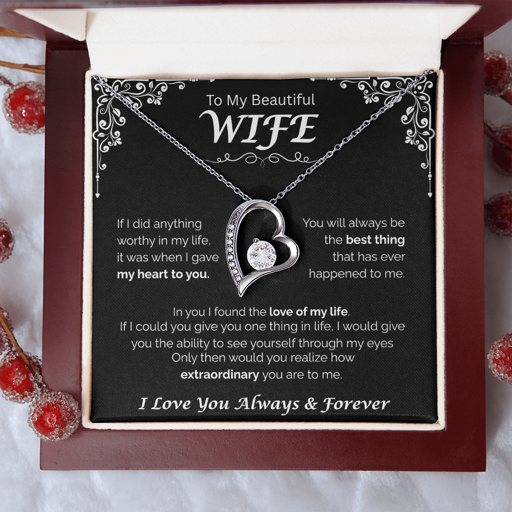 To My Beautiful Wife — The Love of My Life, Forever Love Necklace