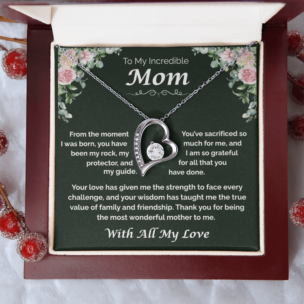 To My Incredible Mom — The Heart That Raised Me, Forever Love Necklace