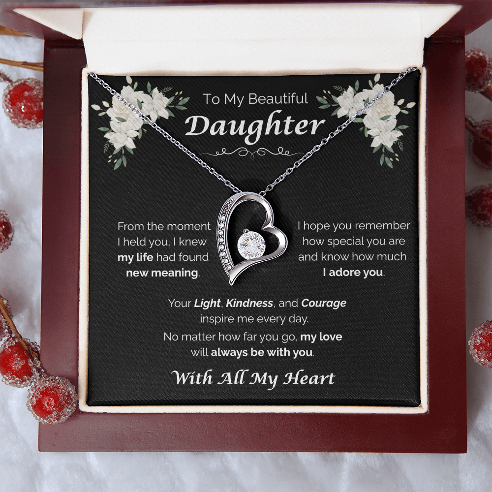 To My Beautiful Daughter — My Love Is Always With You, Forever Love Necklace