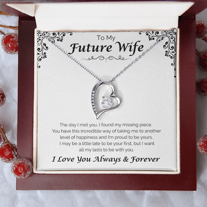 To My Future Wife — All To Be With You, Forever Love Necklace
