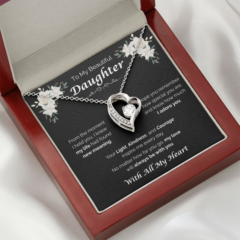 To My Beautiful Daughter — My Love Is Always With You, Forever Love Necklace