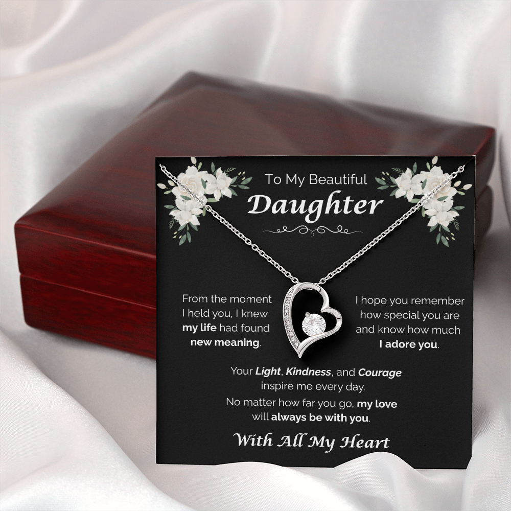 To My Beautiful Daughter — My Love Is Always With You, Forever Love Necklace