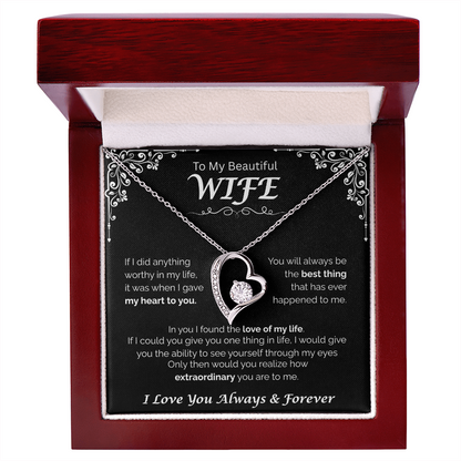 To My Beautiful Wife — The Love of My Life, Forever Love Necklace