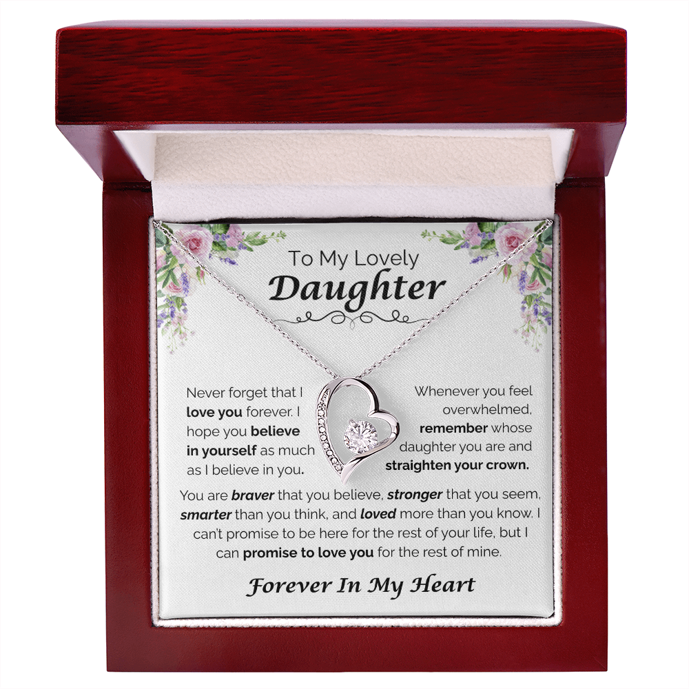 To My Lovely Daughter — Never Forget You Are Loved,  Forever Love Necklace