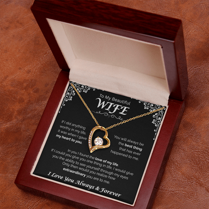 To My Beautiful Wife — The Love of My Life, Forever Love Necklace