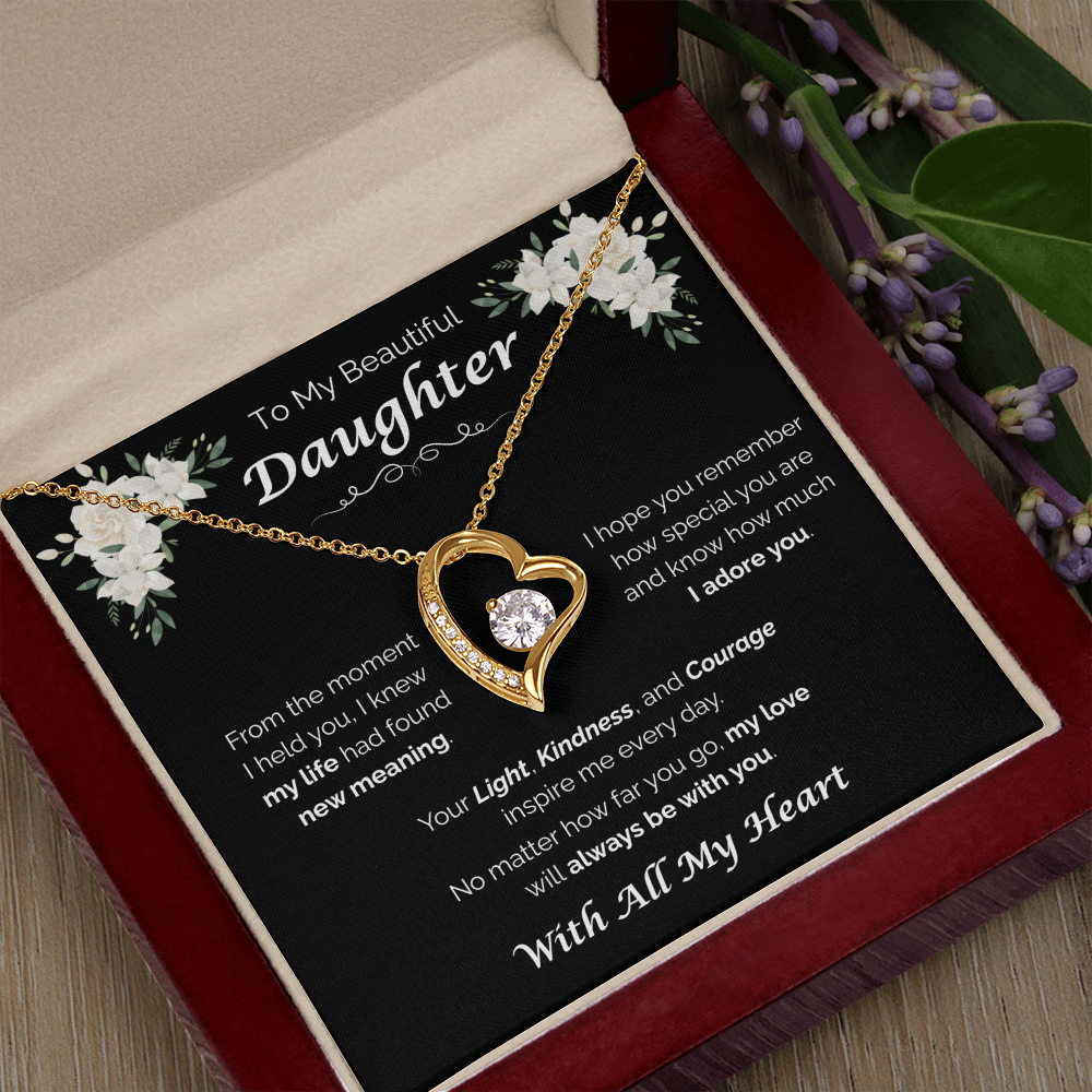 To My Beautiful Daughter — My Love Is Always With You, Forever Love Necklace