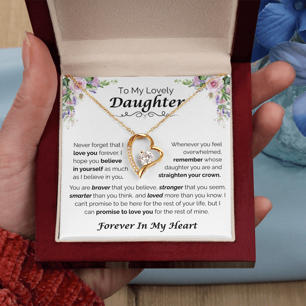 To My Lovely Daughter — Never Forget You Are Loved,  Forever Love Necklace