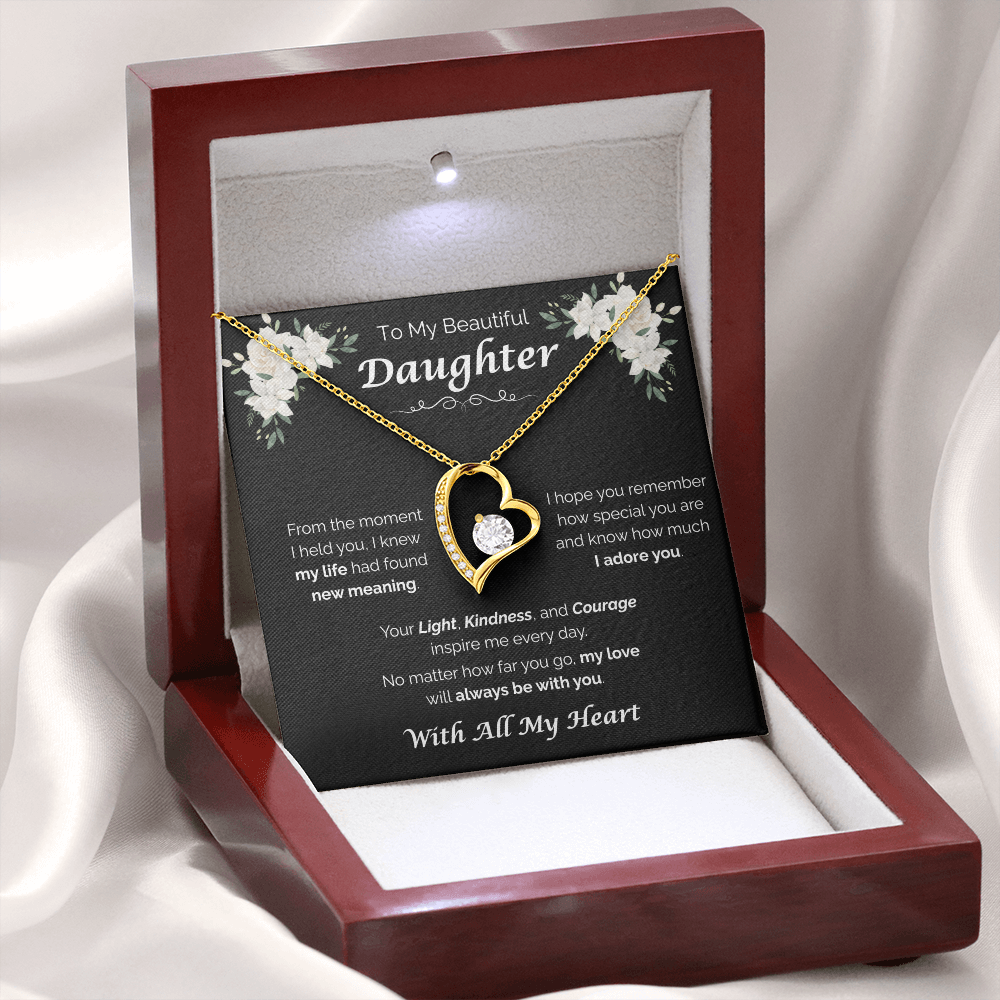 To My Beautiful Daughter — My Love Is Always With You, Forever Love Necklace