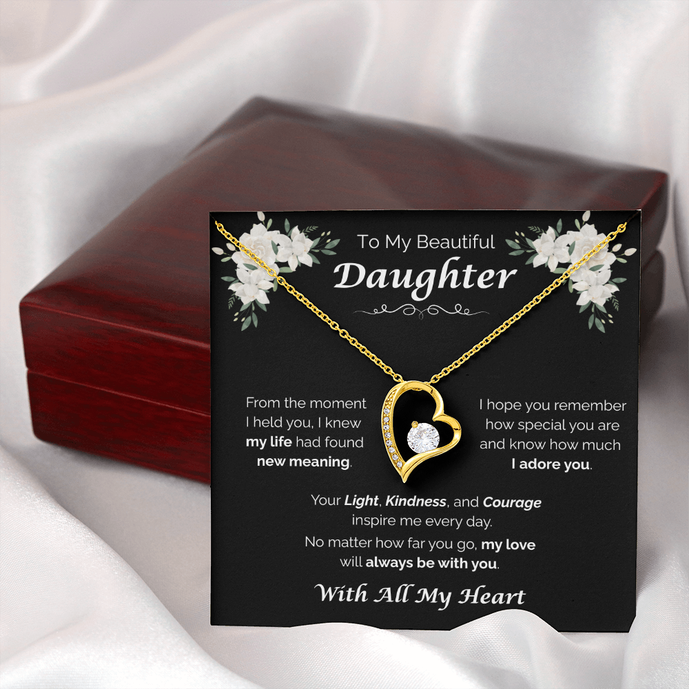 To My Beautiful Daughter — My Love Is Always With You, Forever Love Necklace
