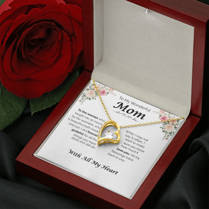 To My Wonderful Mom — All My Blessing Trace Back to You, Forever Love Necklace