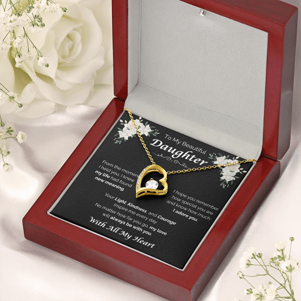To My Beautiful Daughter — My Love Is Always With You, Forever Love Necklace