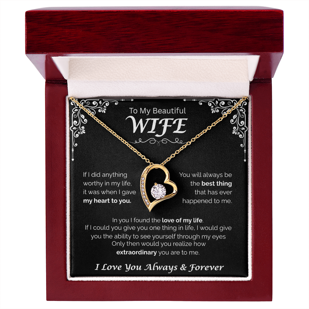 To My Beautiful Wife — The Love of My Life, Forever Love Necklace