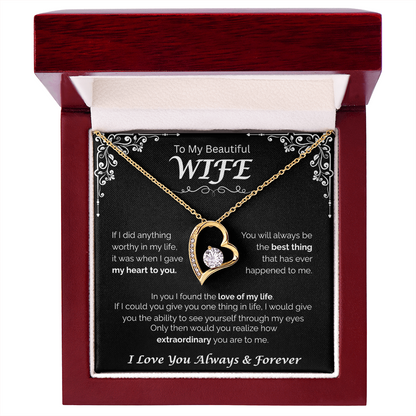 To My Beautiful Wife — The Love of My Life, Forever Love Necklace