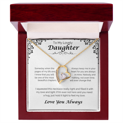 To My Lovely Daughter — Always In My Heart, Forever Love Necklace