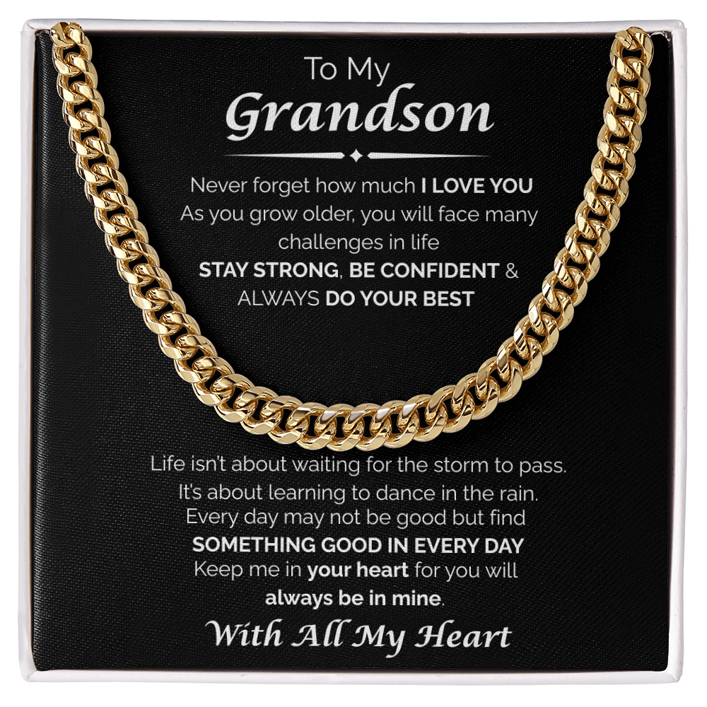 To My Grandson — You'll Always Be in My Heart, Cuban Chain Necklace
