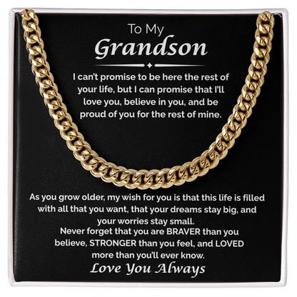 To My Grandson — I Believe in You, Cuban Chain Necklace