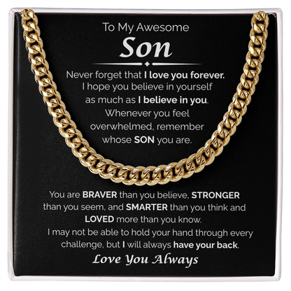 To My Awesome Son — I Believe in You, Cuban Link Chain