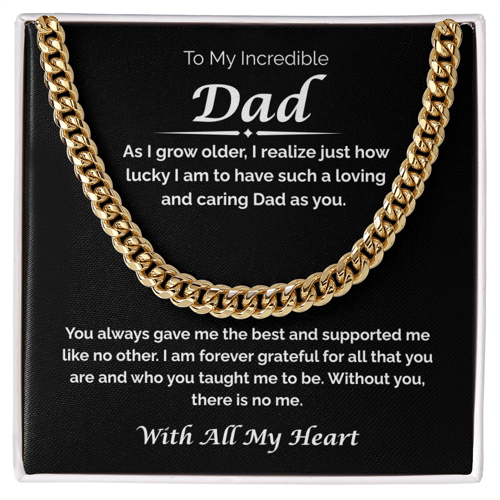 To My Incredible Dad — So Lucky You're My Dad, Cuban Link Chain