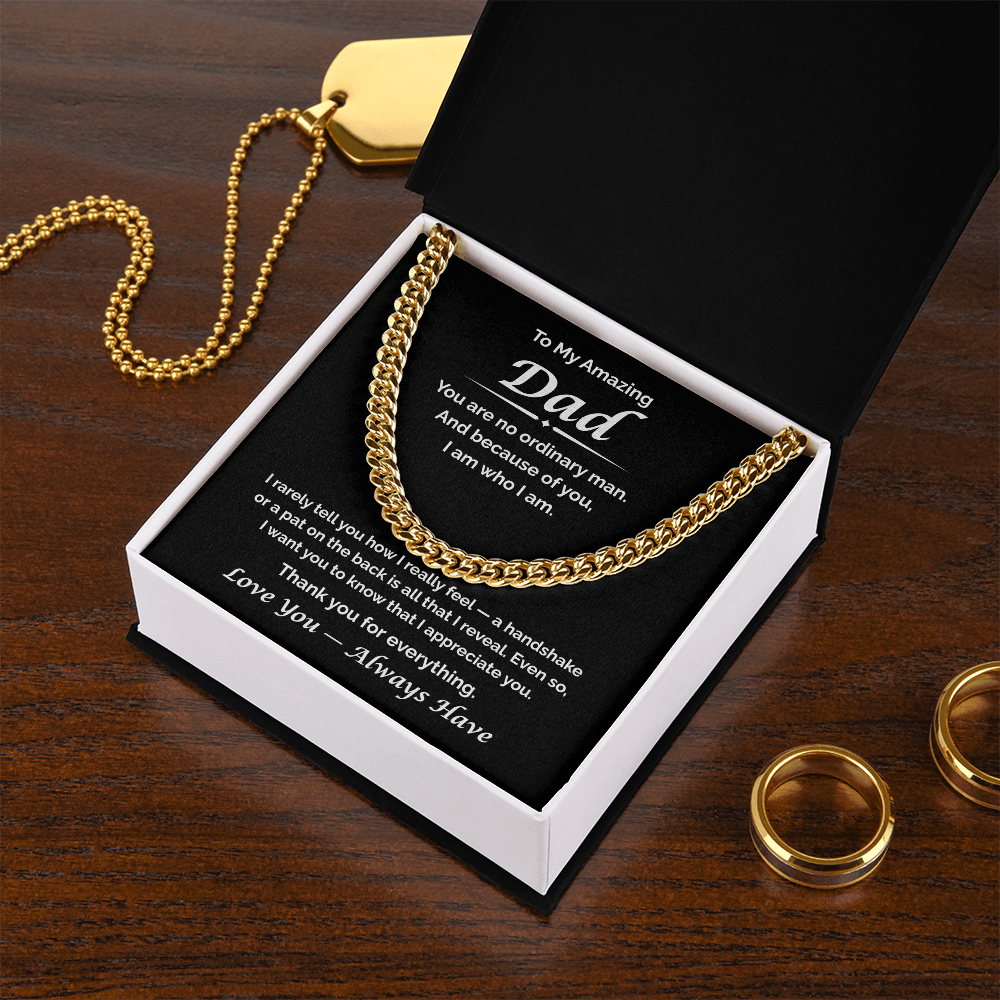 To My Amazing Dad — What I Never Said, Cuban Link Chain