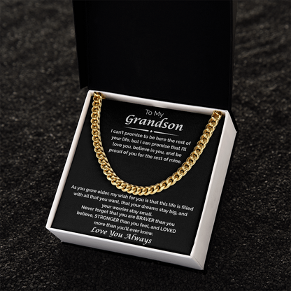 To My Grandson — I Believe in You, Cuban Chain Necklace
