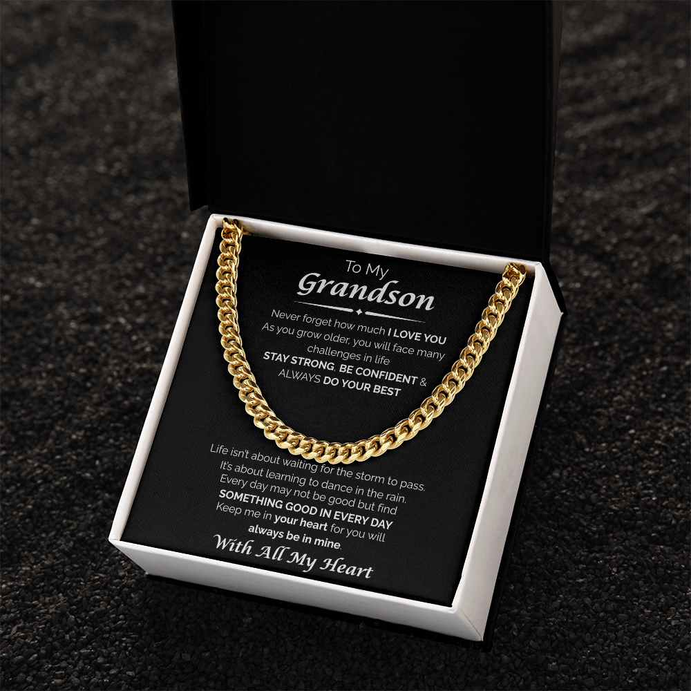 To My Grandson — You'll Always Be in My Heart, Cuban Chain Necklace