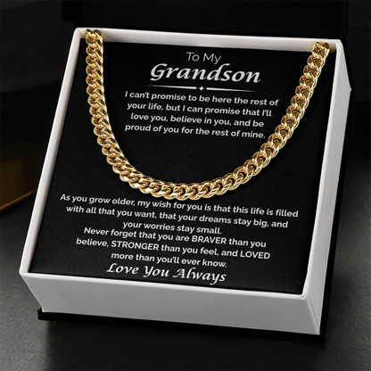 To My Grandson — I Believe in You, Cuban Chain Necklace