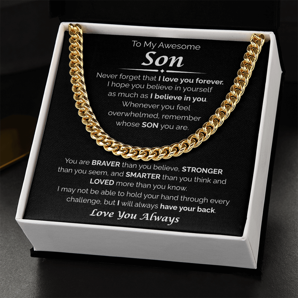To My Awesome Son — I Believe in You, Cuban Link Chain