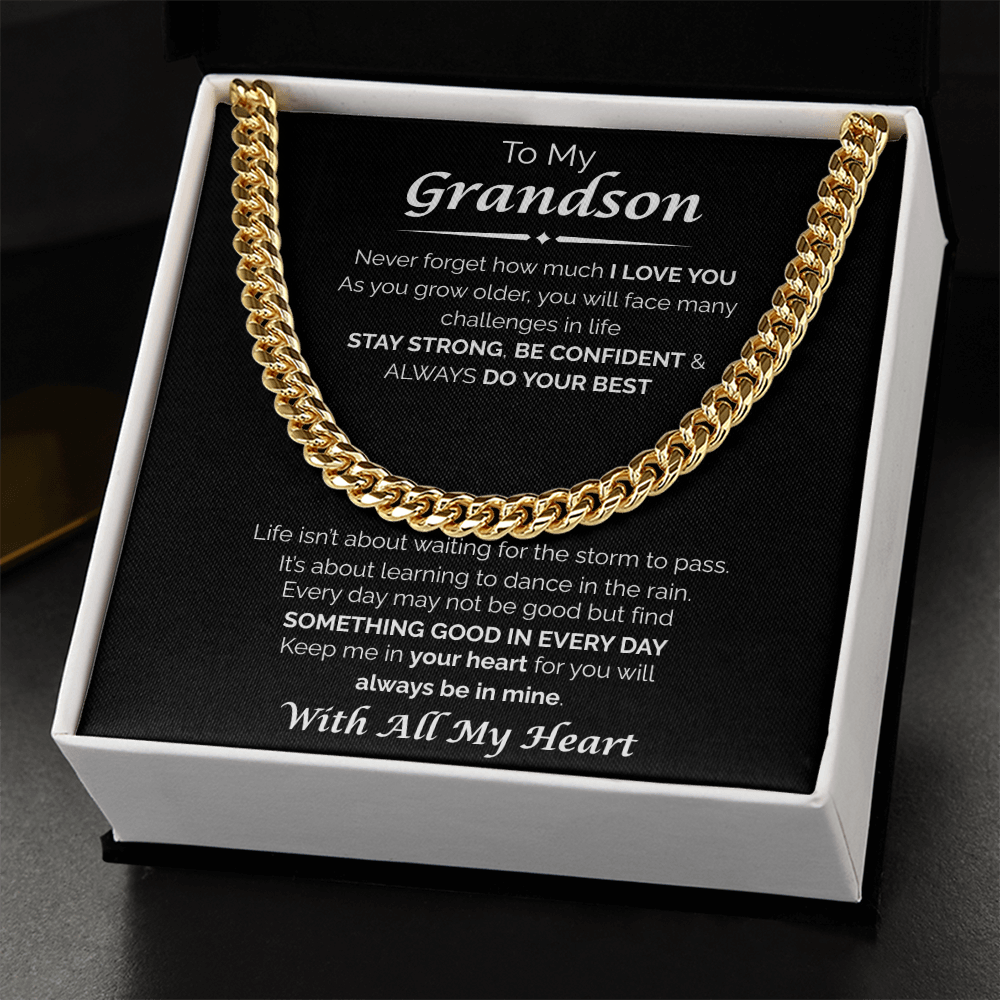 To My Grandson — You'll Always Be in My Heart, Cuban Chain Necklace