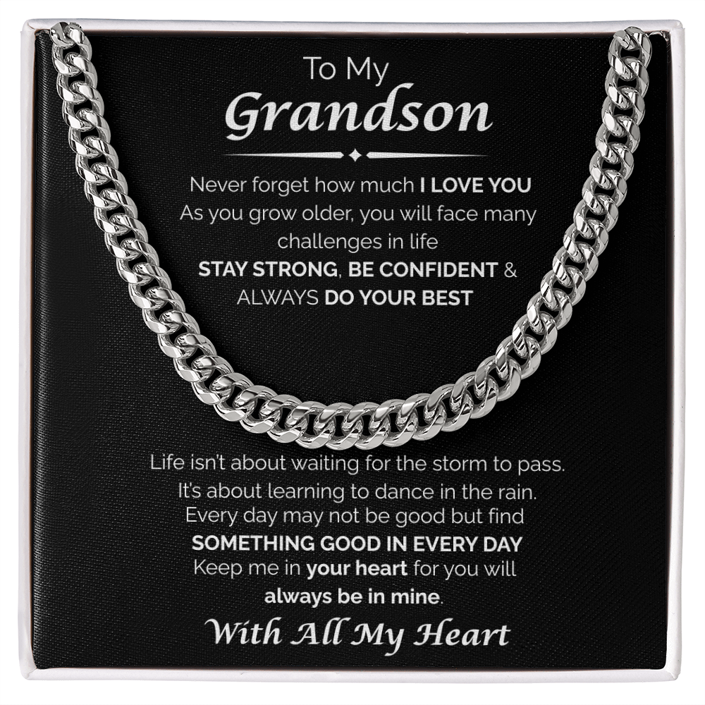To My Grandson — You'll Always Be in My Heart, Cuban Chain Necklace