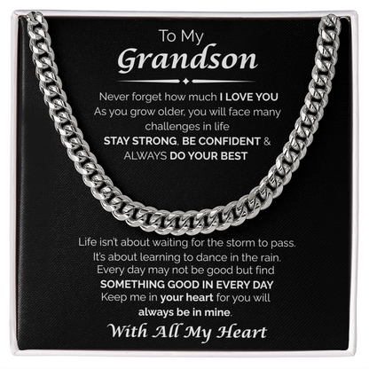 To My Grandson — You'll Always Be in My Heart, Cuban Chain Necklace