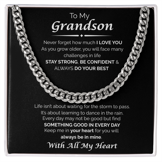 To My Grandson — You'll Always Be in My Heart, Cuban Chain Necklace