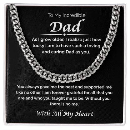 To My Incredible Dad — So Lucky You're My Dad, Cuban Link Chain