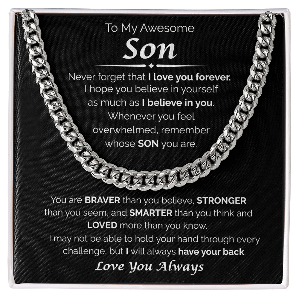 To My Awesome Son — I Believe in You, Cuban Link Chain