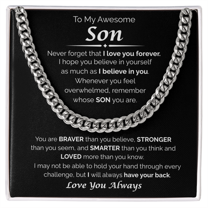 To My Awesome Son — I Believe in You, Cuban Link Chain