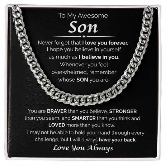 To My Awesome Son — I Believe in You, Cuban Link Chain