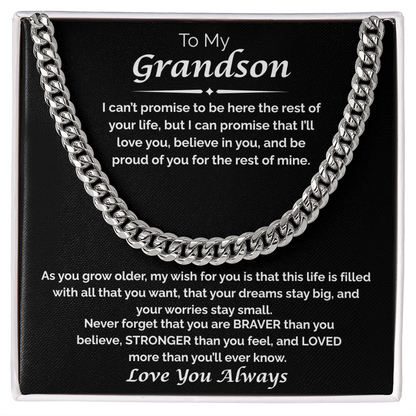 To My Grandson — I Believe in You, Cuban Chain Necklace