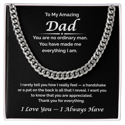 To My Amazing Dad — You're So Appreciated, Cuban Link Chain