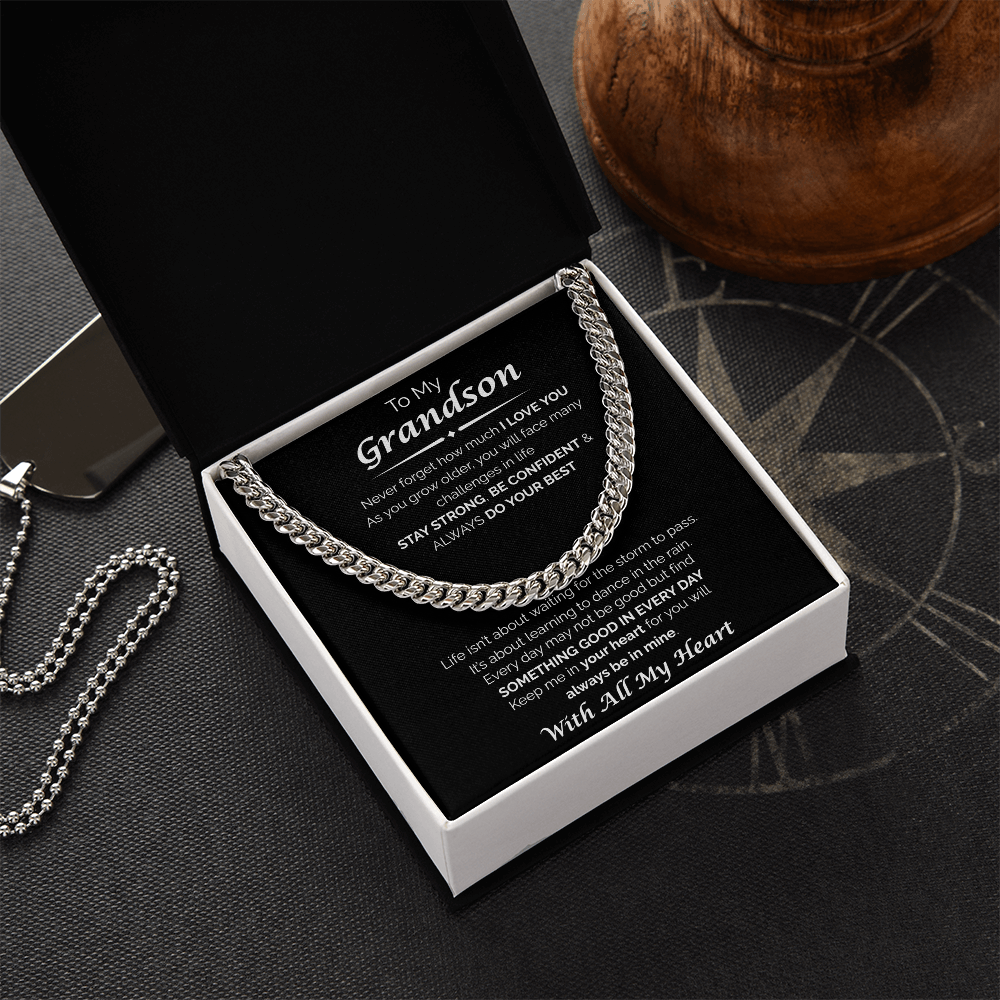 To My Grandson — You'll Always Be in My Heart, Cuban Chain Necklace
