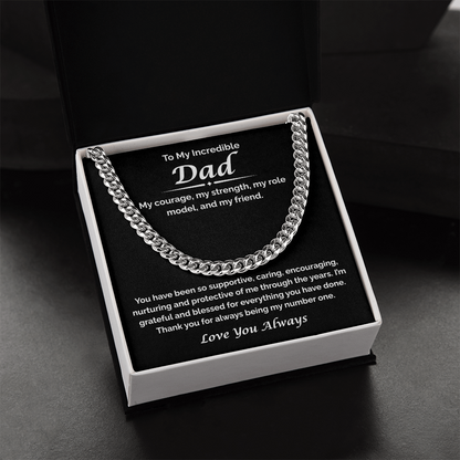To My Incredible Dad — You've Always Been My Number One, Cuban Link Chain