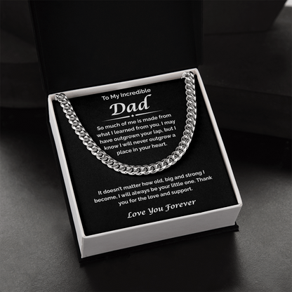 To My Incredible Dad — I've Learned So Much From You, Cuban Link Chain