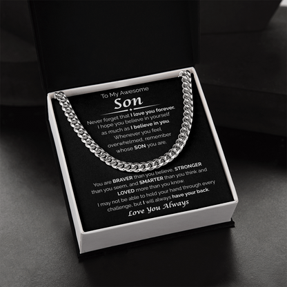 To My Awesome Son — I Believe in You, Cuban Link Chain