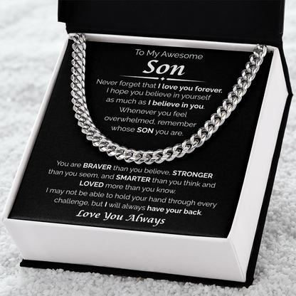 To My Awesome Son — I Believe in You, Cuban Link Chain