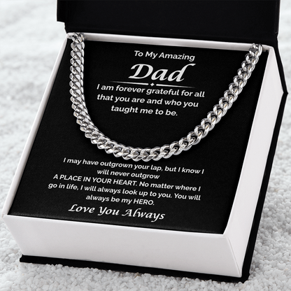 To My Amazing Dad — I'm Forever Grateful, Cuban Link Chain