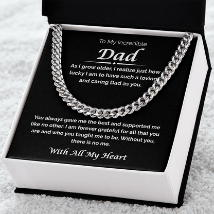 To My Incredible Dad — So Lucky You're My Dad, Cuban Link Chain