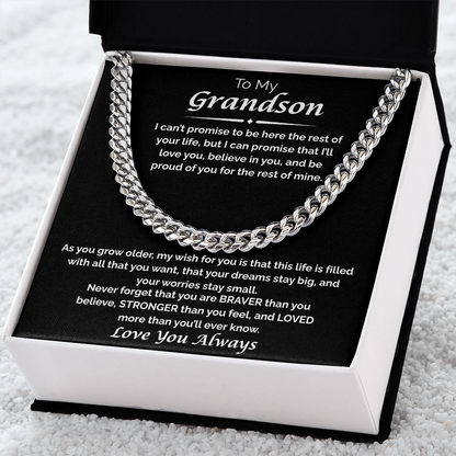 To My Grandson — I Believe in You, Cuban Chain Necklace