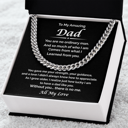 To My Amazing Dad — Because of You, Cuban Link Chain