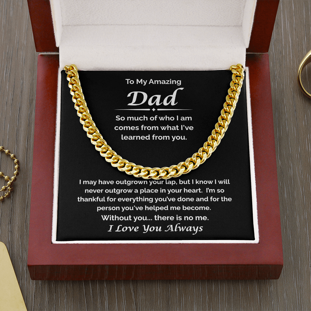 To My Amazing Dad — Always Your Little One, Cuban Link Chain