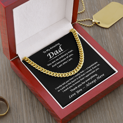 To My Amazing Dad — What I Never Said, Cuban Link Chain