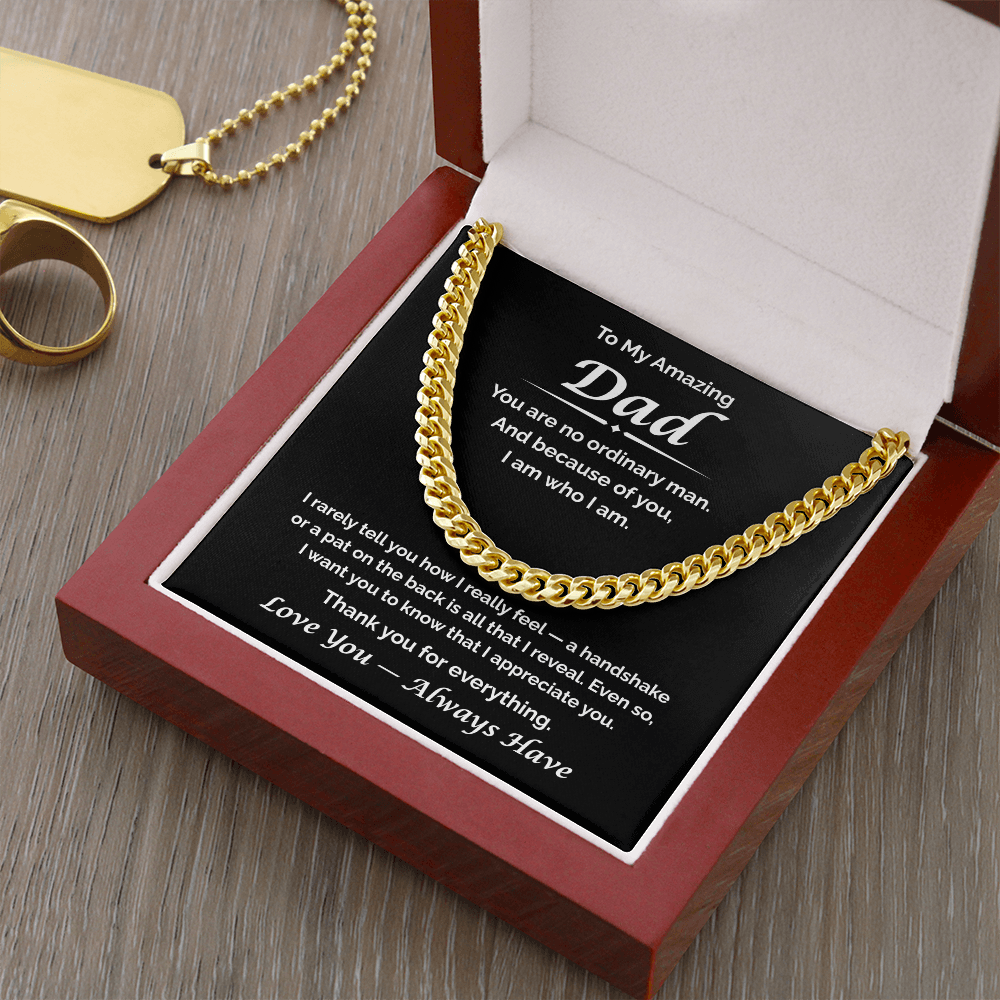 To My Amazing Dad — What I Never Said, Cuban Link Chain